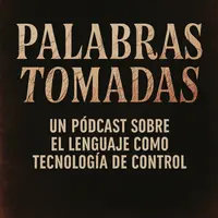 Palabras tomadas