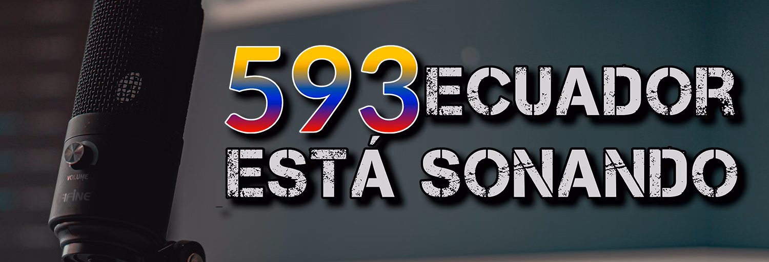 593 Ecuador Está Sonando