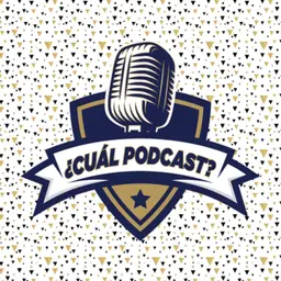 ¿Cuál Podcast?