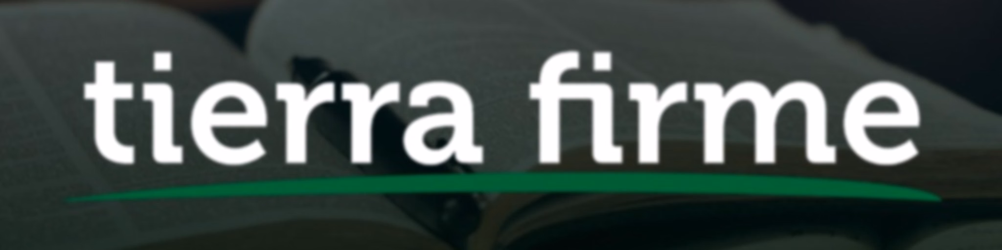 Tierra Firme RTM