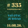 Vaš otac je đavao | Petkom kod bogumila #335 | 14.8.2026.
