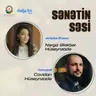 Ələkbər Hüseynovun ömür və sənət yolu I Sənətin səsi