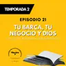 Tu barca, tu negocio y Dios: cómo pasar de no pescar nada a abundancia