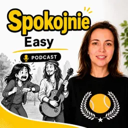 What is "spokojnie" in Polish