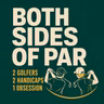 Scott Fawcett: The Course Management Secrets That Lower Scores | Both Sides of Par Crossover