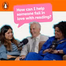 How can I help someone fall in love with reading? with Nadia Shireen and Jonathan Douglas