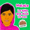 Personajes famosos - 2 | Malala, la niña que alzó la voz | Biografías para niños