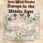 Europe In The Middle Ages by Ierne Lifford Plunket (1885 - 1970)