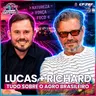 EP 787 - LUCAS BEBER E RICHARD RASMUSSEN