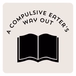 A Compulsive Eater’s Way Out