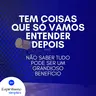 Tem coisas que só vamos entender depois