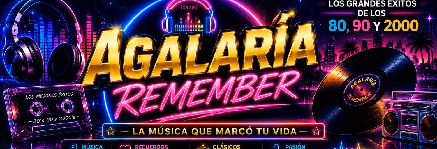 Agalaría Remember