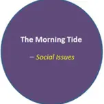 The Morning Tide_Social Issues