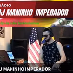 RADIO DJ MANINHO IMPERADOR