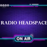RADIO HEADSPACE