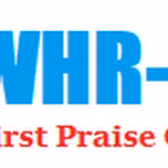 WHR FIRST PRAISE