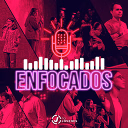 Enfocados (ft. CCI Jóvenes)