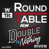 [WTR #1315] WTR Roundtable: AEW Double or Nothing 2026 Review / Nachbesprechung