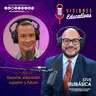 Visiones Educativas: Deporte, educación superior y futuro