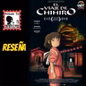 3x21 El viaje de Chihiro [Anime] D12
