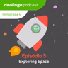 Exploring Space (Explorando o espaço)