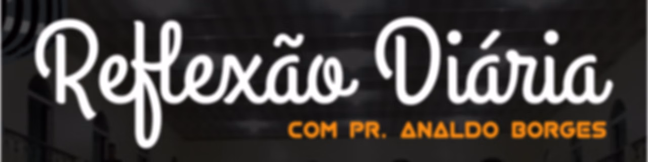 Reflexão Diária