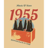 Rewind: Music & News From 1955