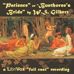 Patience (Bunthorne's Bride)