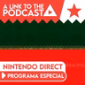 ALTTP ESPECIAL: Nintendo Direct 40 aniversario de Zelda y Direct 9-9-26