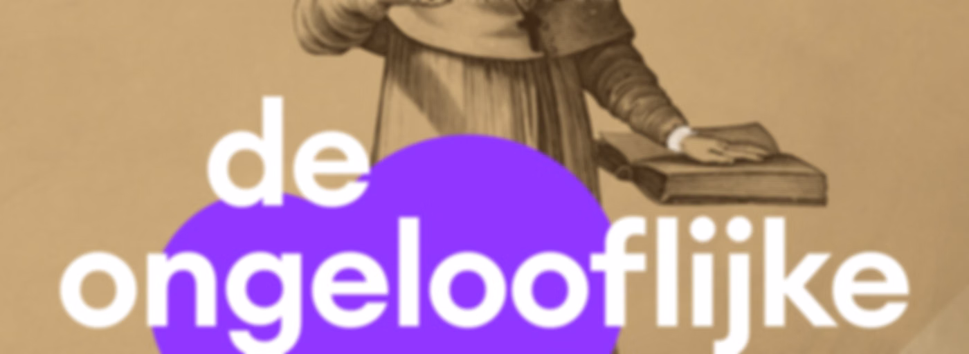 De Ongelooflijke Podcast