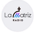 LA MATRIZ RADIO