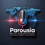Parousia Radio International