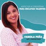 Aspectos a considerar para reclutar talentos | Fabiola Peña @fp_consultoria #Beyouacademy #Podcast