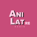 AniLatRE Anime