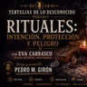 Rituales: Lo Que Nadie Te Cuenta, Con Eva Carrasco