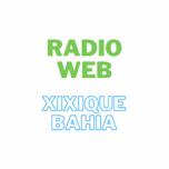 RADIO WEB XIXIQUE BAHIA