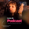 Carmen Sánchez Viamonte. Lunes de podcast