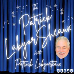 The Patrick LabyorSheaux with Patrick Labyorteaux