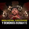 Brujería Desalmada, Tesoros Escondidos y Demonios Humanos | Episodio 403 | Hablemos De Lo Que No Existe