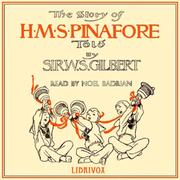 Story of H.M.S. Pinafore