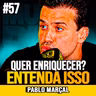 Pablo Marçal | O CARA QUE QUER ENRIQUECER PRECISA ENTENDER ISSO
