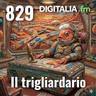 Digitalia #829 - Il trigliardario