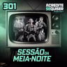 301 - Os Caça Fantasmas