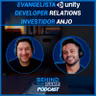 Evangelista na Unity, Developer Relations e investidor anjo: a trajetória de Jay Santos -Podcast #56