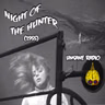 Unsane Radio 0336 – Night of the Hunter