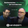 Restaurantes não vivem SÓ de comida boa | Jonatas Mascarenhas | Vendassim