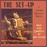 Set-Up, The by Joseph Moncure March (1899 - 1977)