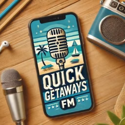 QuickGetawaysFM
