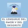 Capítulo 93- T3 El lenguaje del amor y...del desgaste