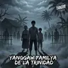 Episode 287: Yanggaw Pamilya de la Trinidad